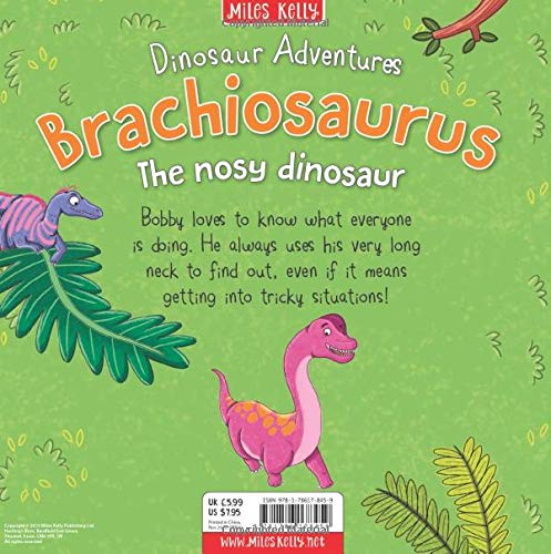 Brachiosaurus: The Nosy Dinosaur