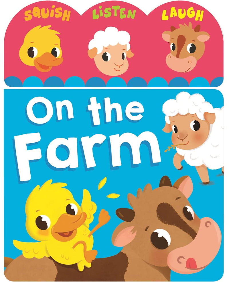 On the Farm (Noisy Sound Book)