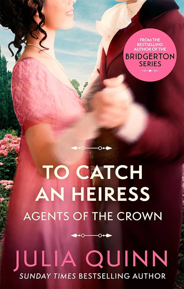 To Catch An Heiress