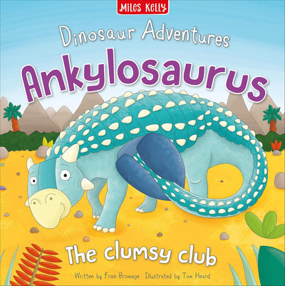 Ankylosaurus - The Clumsy Club