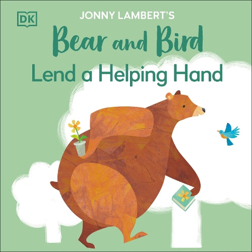 Bear and Bird: Lend a Helping Hand