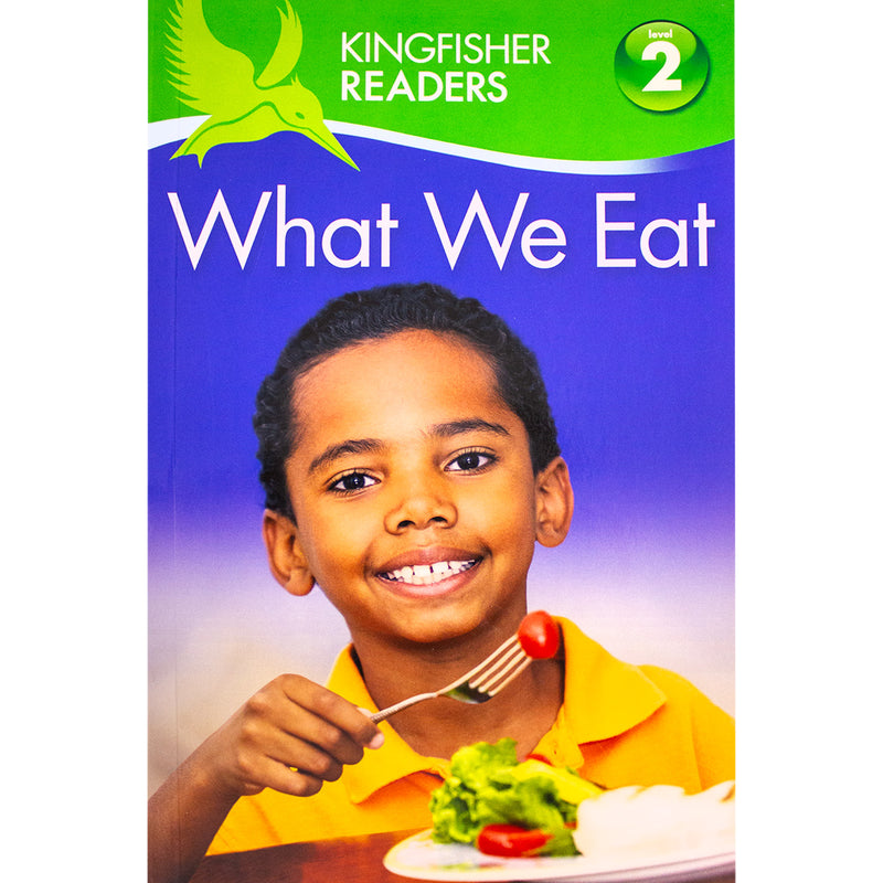 Kingfisher Readers - What We Eat