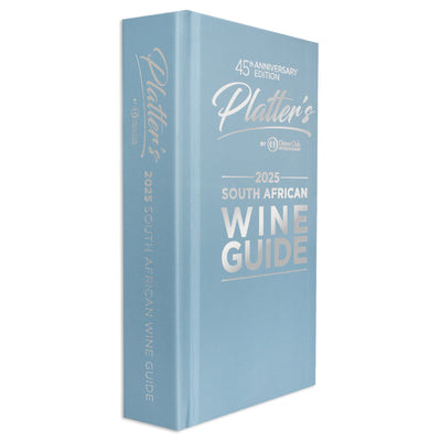 Platter's South African Wine Guide 2025 (45th Edition)