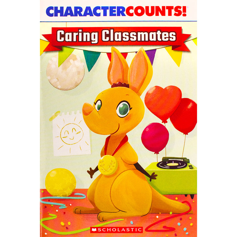 Character Counts - Caring Classmates