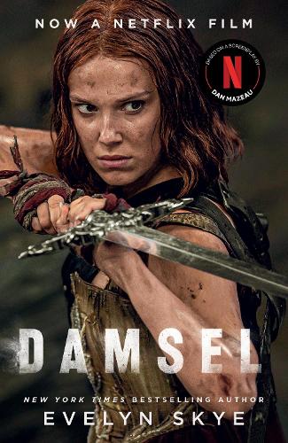 Damsel [Film Tie-In]