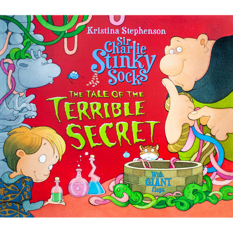 Sir Charlie Stinky Socks - The Tale Of The Terrible Secret