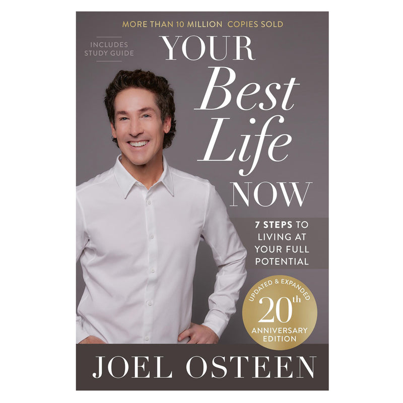 Your Best Life Now: 20th Anniversary Edition