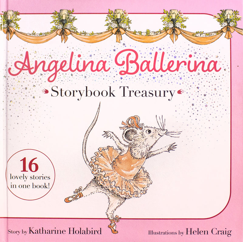 Angelina Ballerina Storybook Treasury