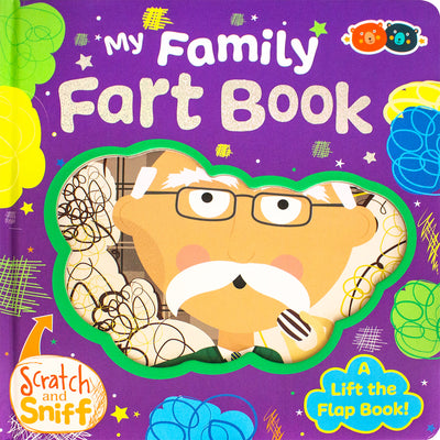 Scratch & Sniff: My Family Fart Book