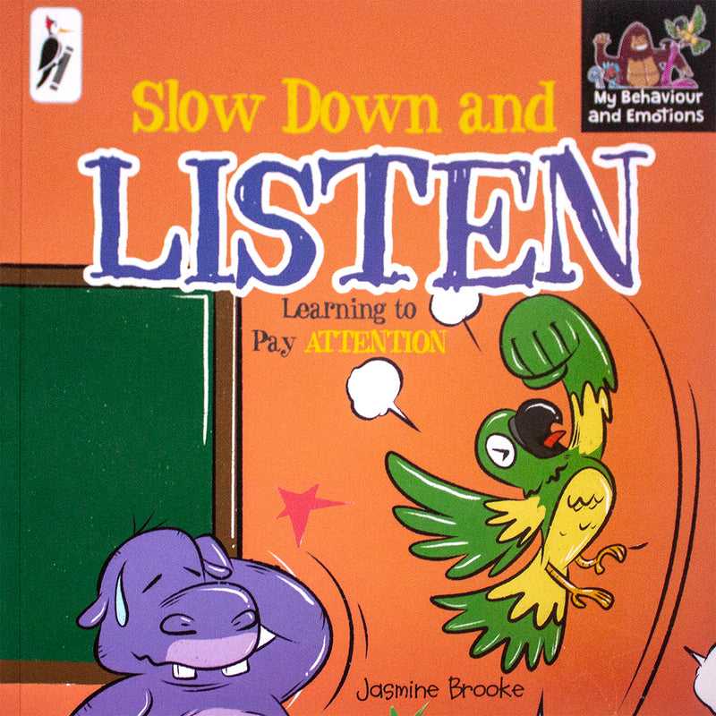 Slow Down And Listen