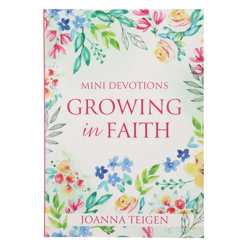 Mini Devotions: Growing in Faith