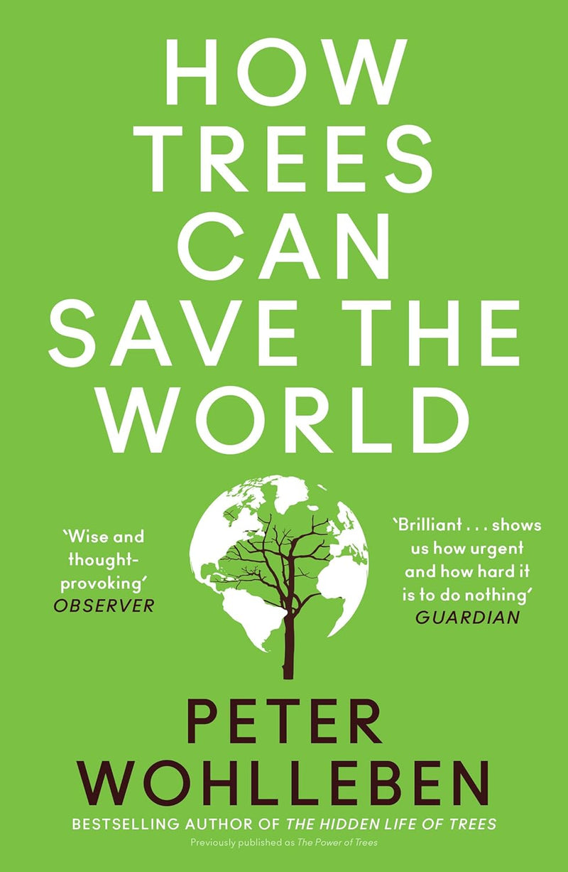 How Trees Can Save the World - Readers Warehouse