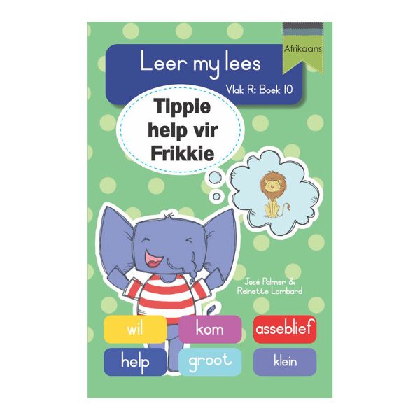 Leer my lees (VR Grootboek 10): Tippie help vir Frikkie - Readers Warehouse