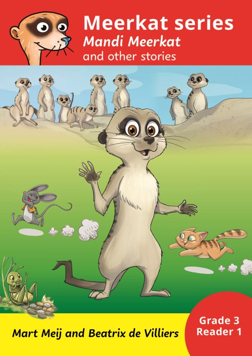 Mandi Meerkat series: Grade 3 Book 1 - Readers Warehouse