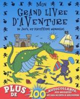 Mon Grand Livre D Aventure (French) - Readers Warehouse