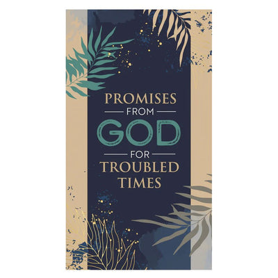 Promises From God For Troubled Times - Readers Warehouse