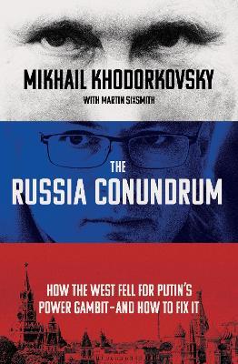 Russia Conundrum - How The West Fell - Readers Warehouse