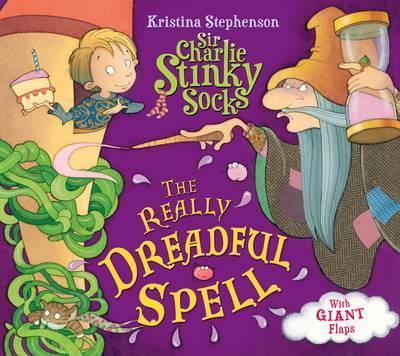 Sir Charlie Stinky Socks - The Really Dreadful Spell - Readers Warehouse