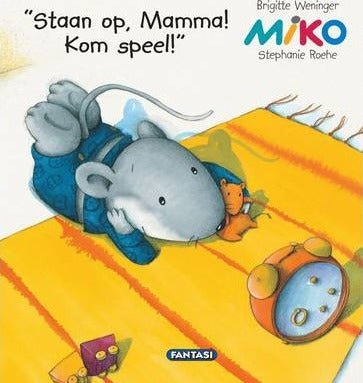 Staan Op, Mamma! Kom speel! - Readers Warehouse