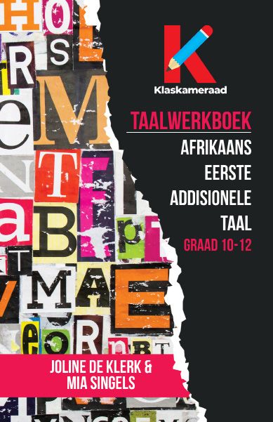 Taalwerkboek Afrikaans Eerste Addisionele Taal Graad 10-12