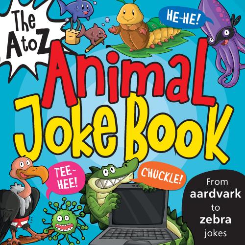 The A To Z Animal Joke Book - Readers Warehouse