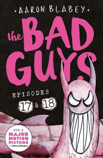 The Bad Guys Episode 17 & 18 - Readers Warehouse