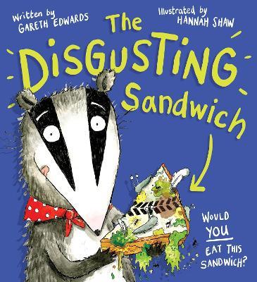 The Disgusting Sandwich - Readers Warehouse