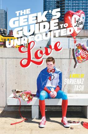 The Geek's Guide To Unrequited Love - Readers Warehouse