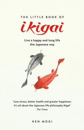 The Little Book Of Ikigai - Readers Warehouse