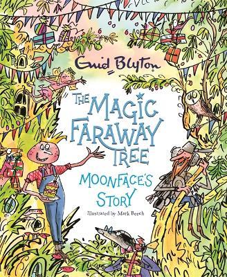 The Magic Faraway Tree: Moonface&