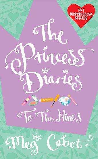 The Princess Diaries - To The Nines - Readers Warehouse