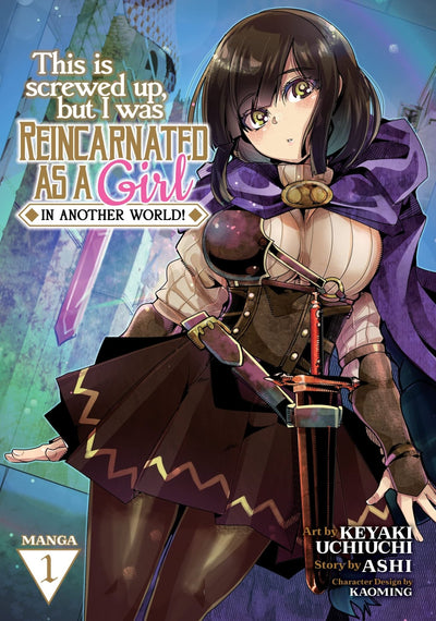 This Is Screwed Up But I Was Reincarnated As A GIRL in Another World!, Volume 1 - Readers Warehouse