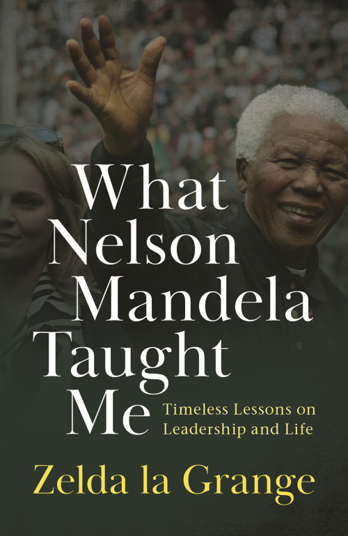 What Nelson Mandela Taught Me