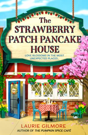 The Strawberry Patch Pancake House