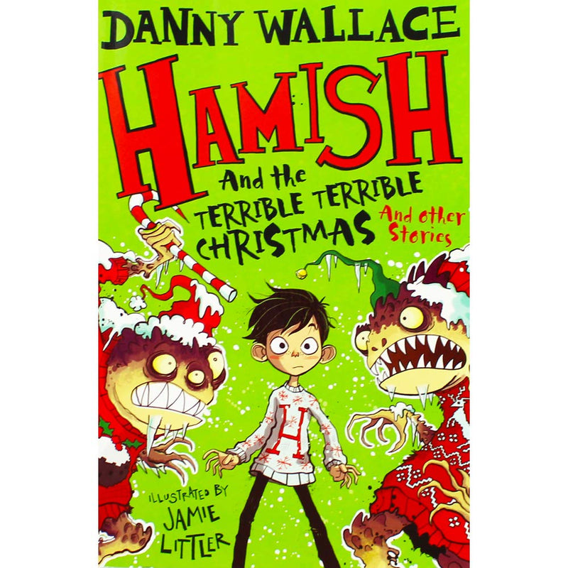 Hamish And The Terrible Terrible Christmas