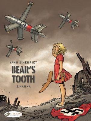 Bear's Tooth, Volume 2 - Hanna - Readers Warehouse