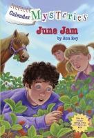 Calendar Mysteries - June Jam - Readers Warehouse