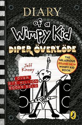 Diary Of A Wimpy Kid - Diper Overlode - Readers Warehouse