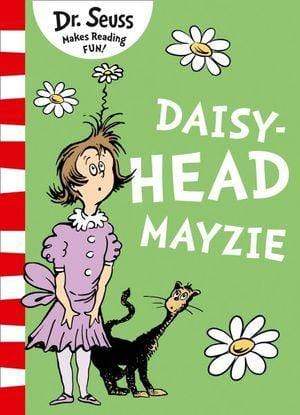 Dr Seuss - Daisy Head Mayzie Dr. Seuss