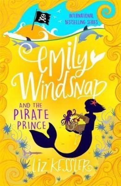 Emily Windsnap 08:The Pirate Prince Liz Kessler