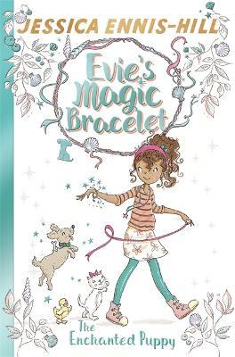 Evie's Magic Bracelet - The Enchanted Puppy - Readers Warehouse