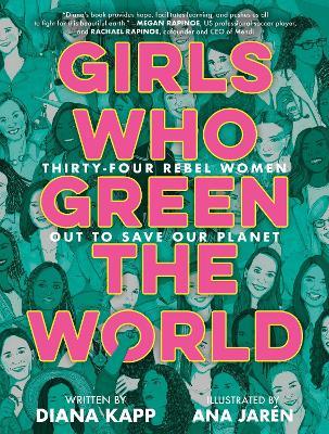 Girls Who Green The World - Readers Warehouse