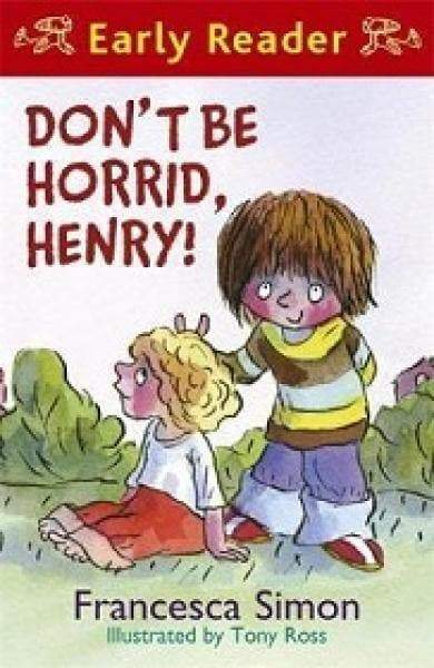 Horrid Henry Early Reader: Dont Francesca Simon