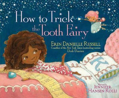 How To Trick The Tooth Fairy - Readers Warehouse