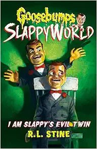 I Am Slappy&