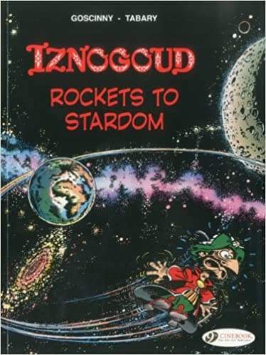 Iznogoud: Rockets To Stardom - Readers Warehouse