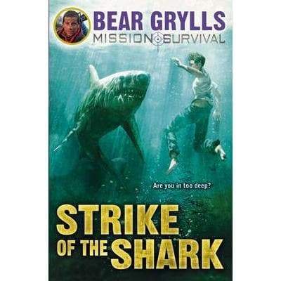 Mission Survival 6: Strike of the Shark - Readers Warehouse