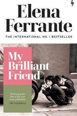 My Brilliant Friend - Readers Warehouse