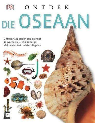 Ontdek: Die Oseaan - Readers Warehouse