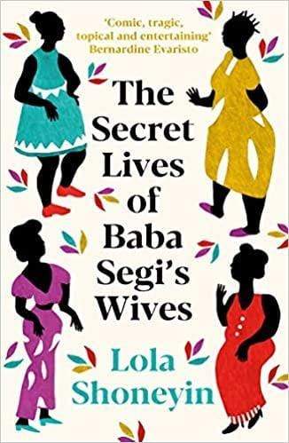 The Secret Lives Of Baba Segi's Wives - Readers Warehouse